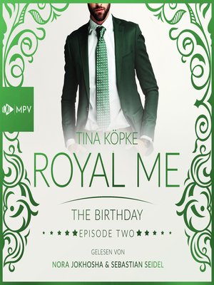 cover image of The Birthday--Royal Me, Episode 2